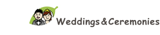 weddings and ceremonies